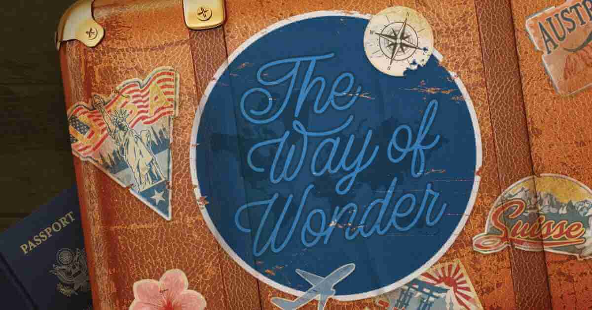 The Way of Wonder The Way of Wonder
