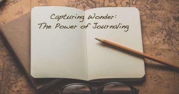 Frequently Asked Questions Capturing Wonder: The Power of Journaling