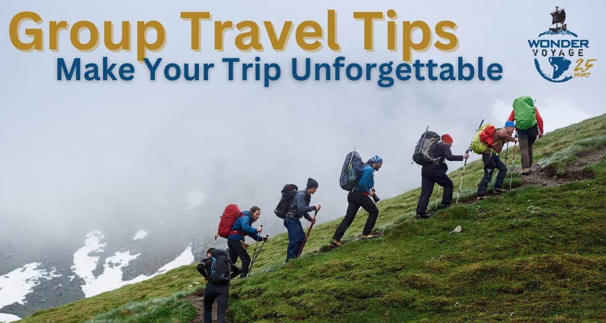 Ultimate Group Travel Tips blog by Wonder Voyage Ultimate Group Travel Tips blog by Wonder Voyage