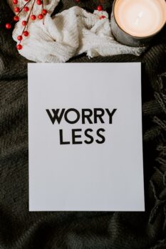 paper with typing that says worry less