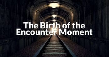 Frequently Asked Questions The Birth of the Encounter Moment