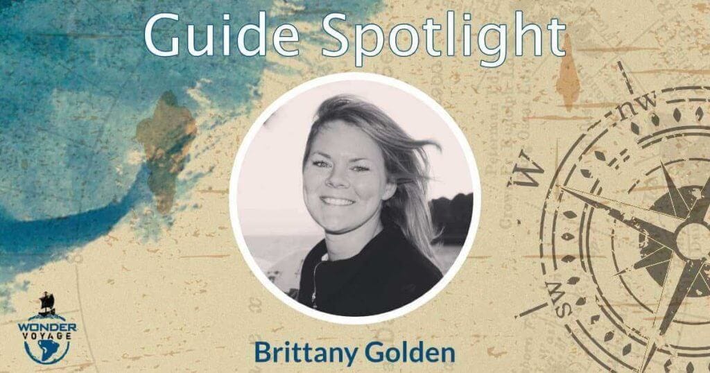 Guide Spotlight: Brittany Golden Wonder Voyage Guide Spotlight: Brittany Golden